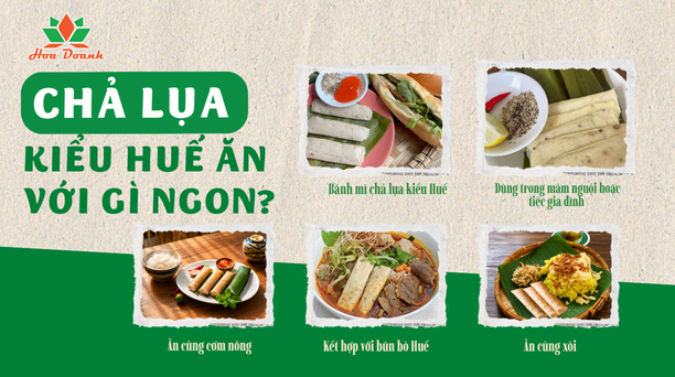 Chả lụa kiểu Huế ăn với gì ngon?